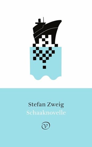 Schaaknovelle by Stefan Zweig