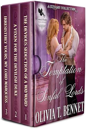 The Temptation of Sinful Lords Collection by Olivia T. Bennet