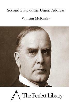 Second State of the Union Address by William McKinley