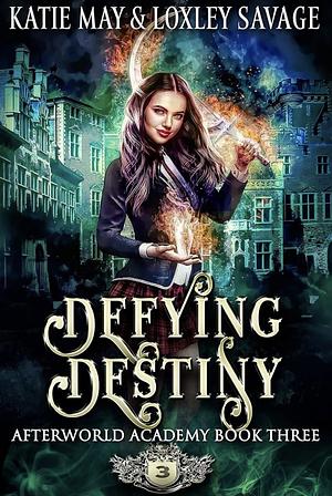 Defying Destiny by Katie May