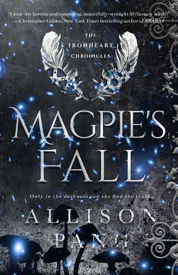 Magpie's Fall by Allison Pang