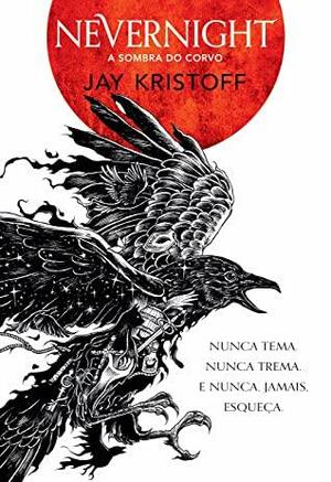 Nevernight - A sombra do corvo - Nova edicao -1 by Jay Kristoff