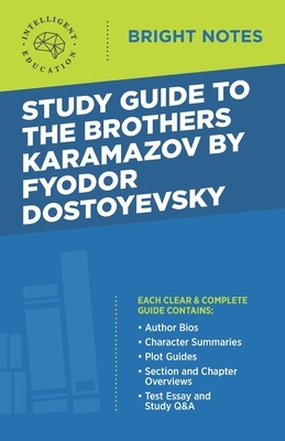 Study Guide to The Brothers Karamazov by Fyodor Dostoyevsky by 