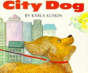 City Dog by Karla Kuskin