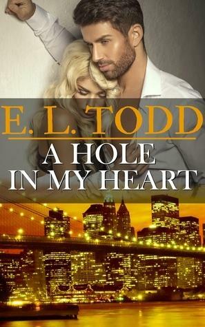 A Hole In My Heart by E.L. Todd