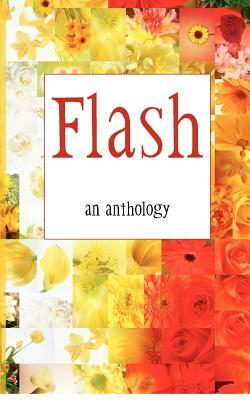 Flash - an anthology: flash fiction from authors touched by Kentucky by Multiple Authors