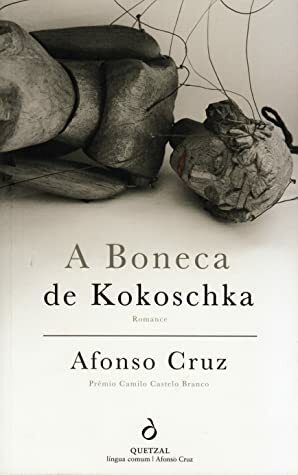 A Boneca de Kokoschka by Afonso Cruz