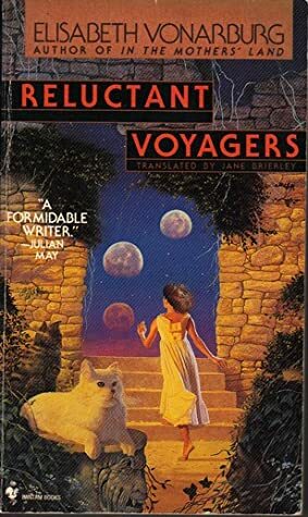 Reluctant Voyagers by Jane Brierley, Élisabeth Vonarburg