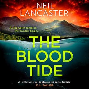 The Blood Tide by Neil Lancaster