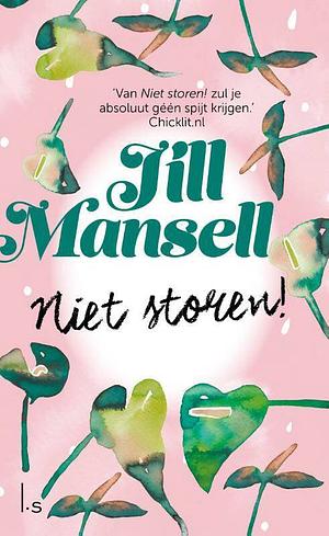 Niet storen! by Jill Mansell