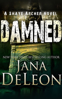 Damned by Jana DeLeon