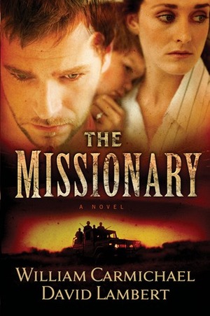 The Missionary by William Carmichael, David Lambert