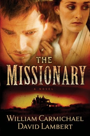 The Missionary by David Lambert, William Carmichael