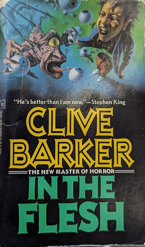 In the Flesh by Clive Barker