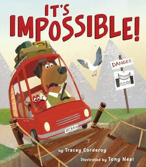 It's Impossible! by Tracey Corderoy