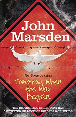 Tomorrow, when the War Began by John Marsden