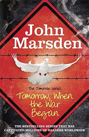 Tomorrow, when the War Began by John Marsden