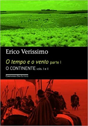 O Continente by Erico Verissimo