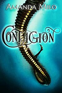 Contagion by Amanda Milo