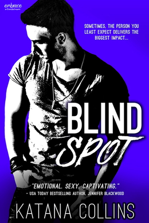 Blind Spot by Katana Collins