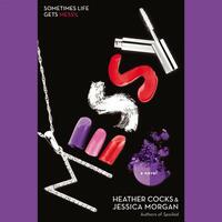 Messy by Heather Cocks, Jessica Morgan