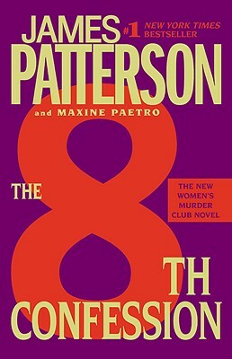The 8th Confession by Maxine Paetro, James Patterson