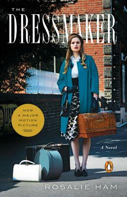 The Dressmaker by Rosalie Ham