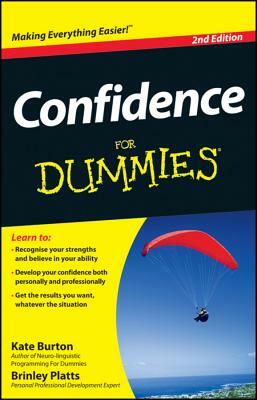 Confidence for Dummies by Kate Burton, Brinley Platts