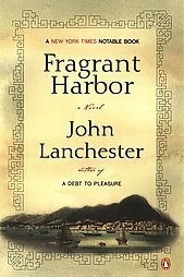 Fragrant Harbour by John Lanchester