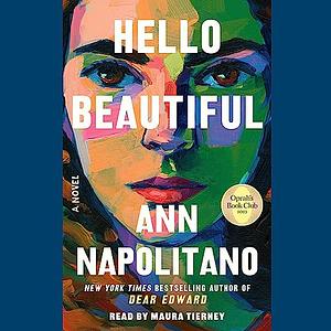 Hello Beautiful by Ann Napolitano