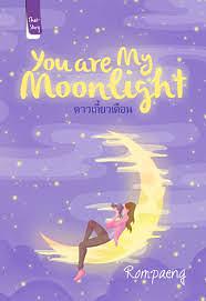 You are My Moonlight by Rompaeng