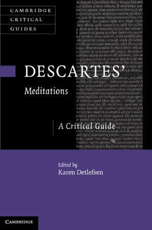 Descartes' Meditations by Karen Detlefsen