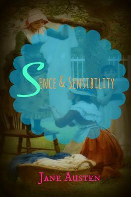 Sense and Sensibility by Jane Austen