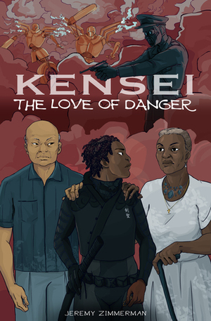 The Love of Danger by Jeremy Zimmerman