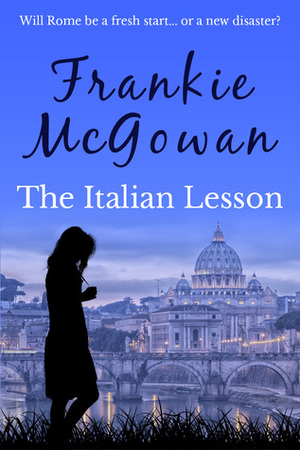 The Italian Lesson by Frankie McGowan