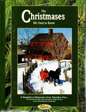 The Christmases We Used To Know by Clancy Strock