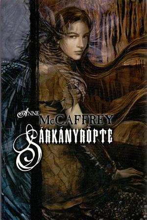 Sárkányröpte by Anne McCaffrey