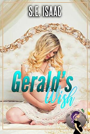 Gerald's Wish by S.E. Isaac