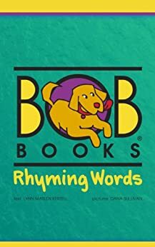 Bob Books: Rhyming Words by Lynn Maslen Kertell