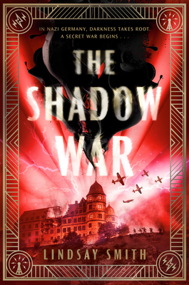 The Shadow War by Lindsay Smith