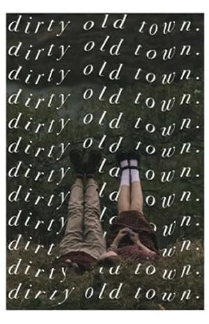 dirty old town by WizardGod
