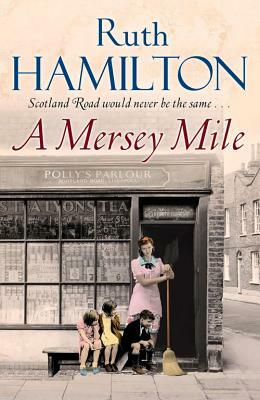 A Mersey Mile by Ruth Hamilton