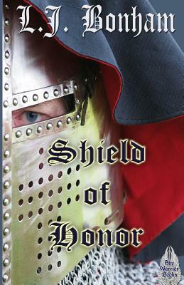 Shield of Honor by L. J. Bonham