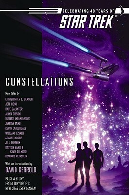 Constellations by Christopher L. Bennett, Allyn Gibson, Jill Sherwin, David Gerrold, Dayton Ward, Stuart Moore, Robert Greenberger, Jeffrey Lang, William Leisner, Dave Galanter, Jeff Bond, Marco Palmieri, Kevin Lauderdale, Kevin Dilmore, Howard Weinstein