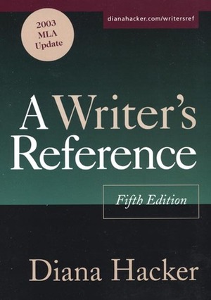 A Writer's Reference by Diana Hacker