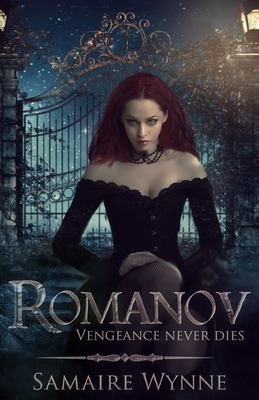 Romanov by Samaire Wynne