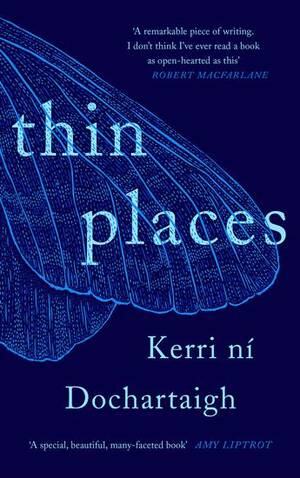 Thin Places by Kerri Ní Dochartaigh