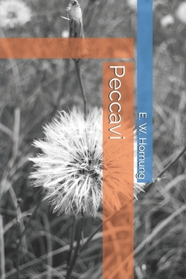 Peccavi by E. W. Hornung