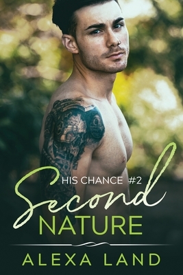 Second Nature by Alexa Land
