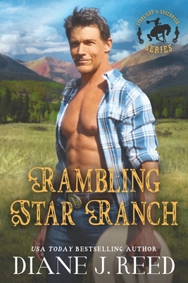 Rambling Star Ranch by Diane J. Reed